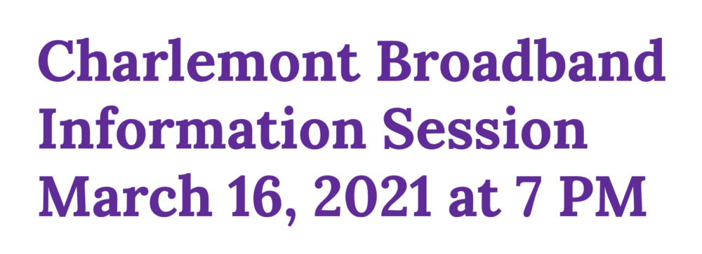 Charlemont Broadband Information Session, March 16 at 7PM